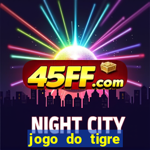 jogo do tigre deposito de 3 reais